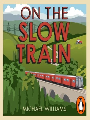 cover image of On the Slow Train